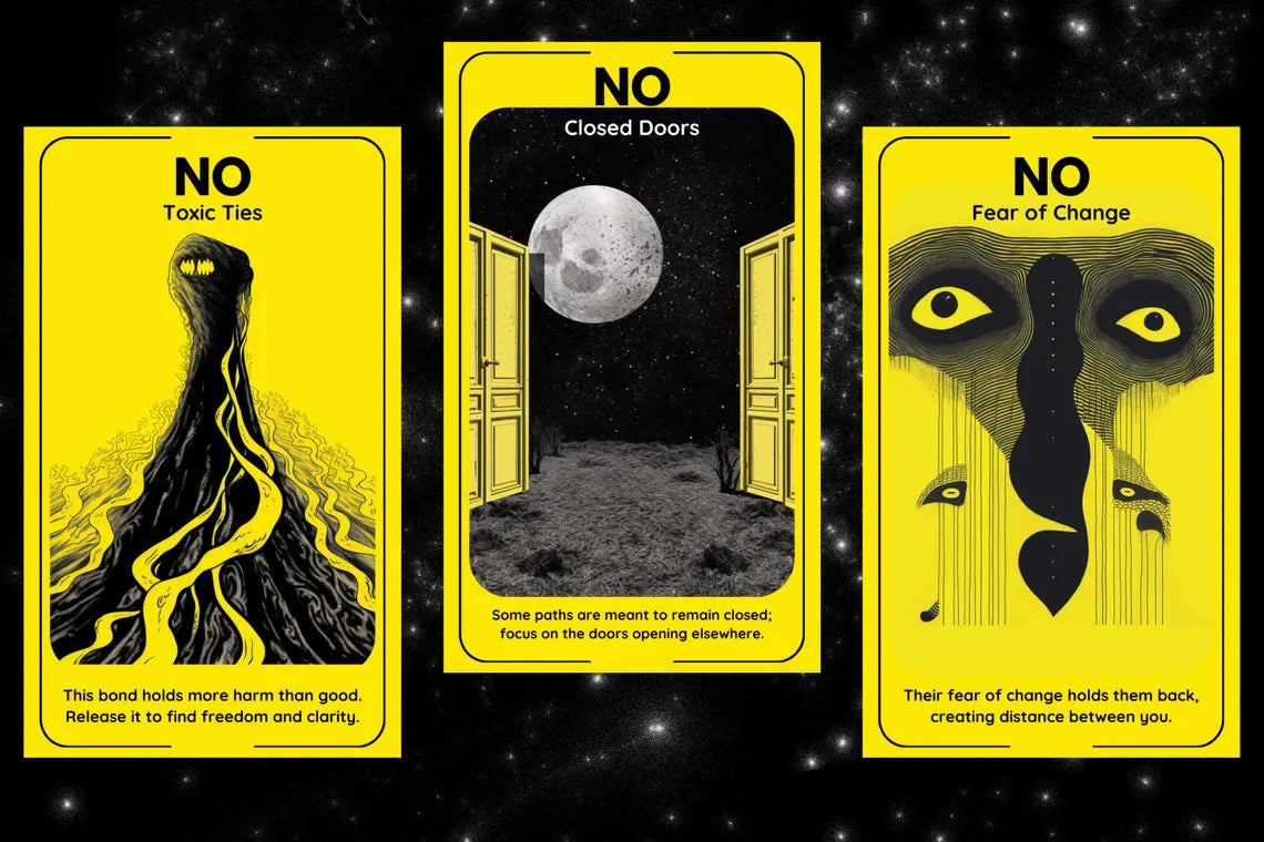 Yes No Oracle Answers - NO Toxic Ties, NO Closed Doors, NO Fear of Change guidance cards